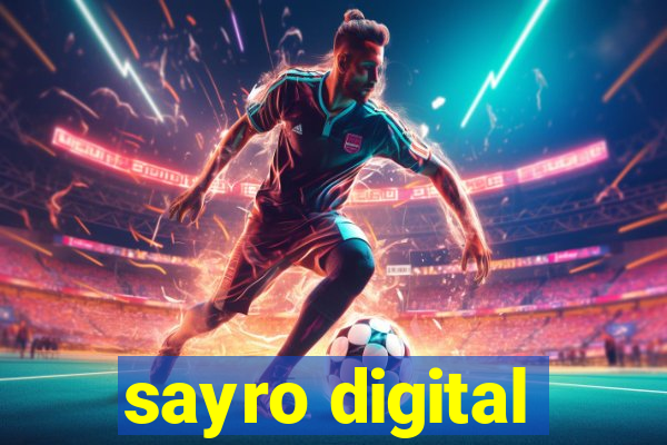 sayro digital